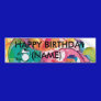 Happy Birthday Personalized Bumper Sticker