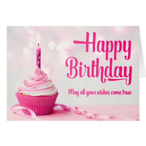 http://rlv.zcache.com/happy_birthday_pink_cupcake_greeting_card-rbcddcbf8f2154398a060005a7c149a79_xvuak_8byvr_512.jpg