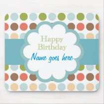 Happy Birthday (poka dots) mousepads
