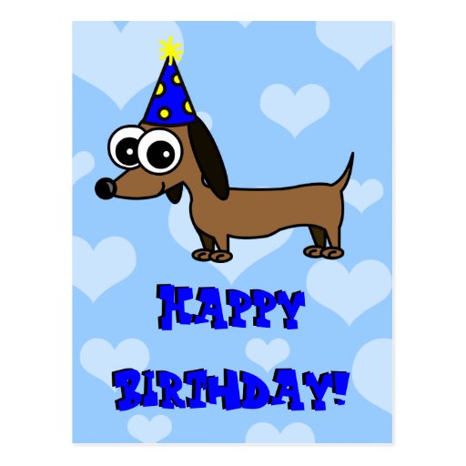 Happy Birthday Postcard - Dachshund | Zazzle
