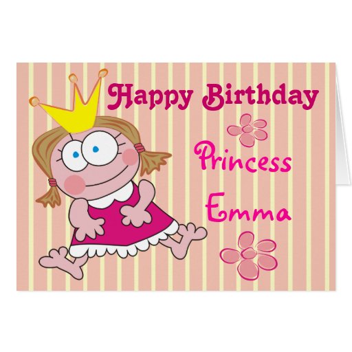 Happy Birthday Princess Emma Cute Greeting Cards Zazzle