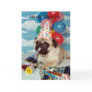Happy Birthday Pug Card