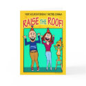 Happy Birthday - Raise the Roof! cards by chuckink Happy Birthday - Raise the Roof! cards