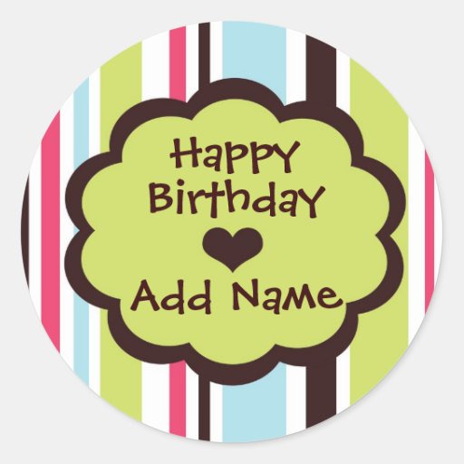 Happy Birthday Sticker in Funky Stripe Zazzle