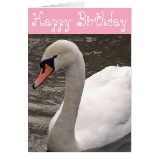 Happy Birthday Swan Birthday Card | Zazzle