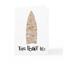Happy Birthday -- The Point Is: Greeting Card