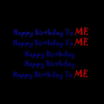 Happy Birthday To Me Funny T-Shirt
