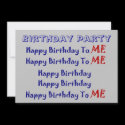 Happy Birthday To Me Party Invitation