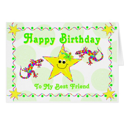 Happy Birthday To My Best Friend Greeting Card | Zazzle