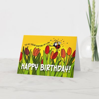 Happy Birthday - To My Dear Sister-in-Law Greeting Cards by cfkaatje