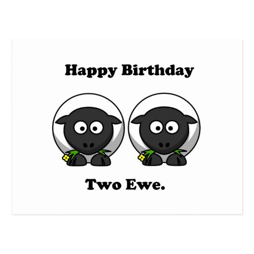 Happy Birthday Two Ewe To You Cartoon Postcard Zazzle