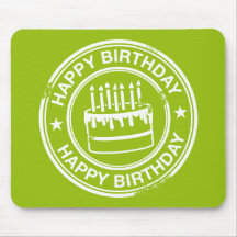 Happy Birthday -white rubber stamp effect- Mouse Pad
