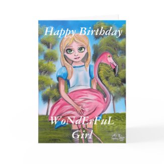 Happy Birthday WoNdErFuL Girl Alice in wonderland card