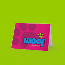 Happy Birthday Woof Card by woofstuff Happy Birthday Woof Card