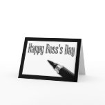 Happy Boss's Day with pen nib calligraphy pen cards