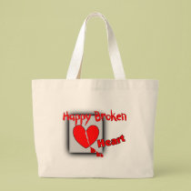 "Happy Broken Heart"--Funny Valentine Gifts bags