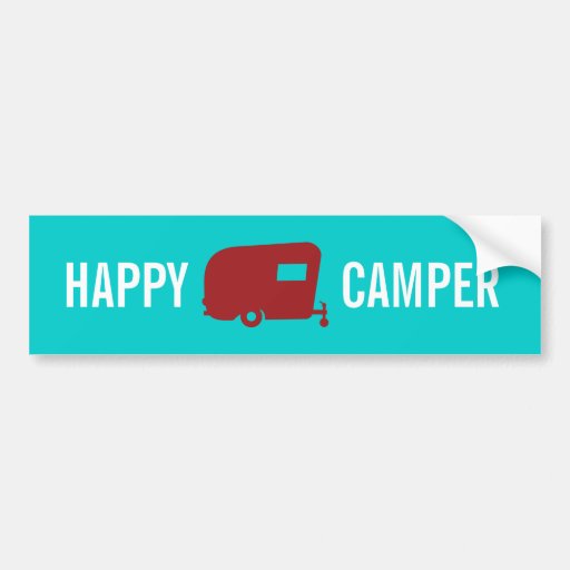Happy Camper RV Travel Trailer Humor Bumper Sticker Zazzle
