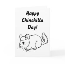 Happy Chinchilla Day! Greeting Card