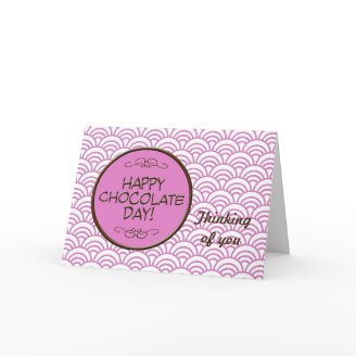 Happy Chocolate Day! Card