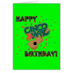 Happy Cinco de Mayo Birthday! Greeting Card