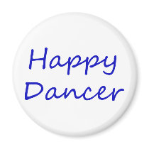 Happy Dancer blue script magnets by Inspirational_words Happy Dancer blue script magnets