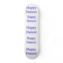 Happy Dancer blue skateboards
