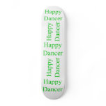 Happy Dancer green Skate Board Decks