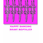 happy dancing shiny reptiles t-shirts