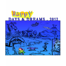 Happy Days & Dreams 2012 t-shirts