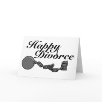 Happy Divorce! Greeting Card