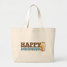 Happy Drunk! design with a beer and head Bag