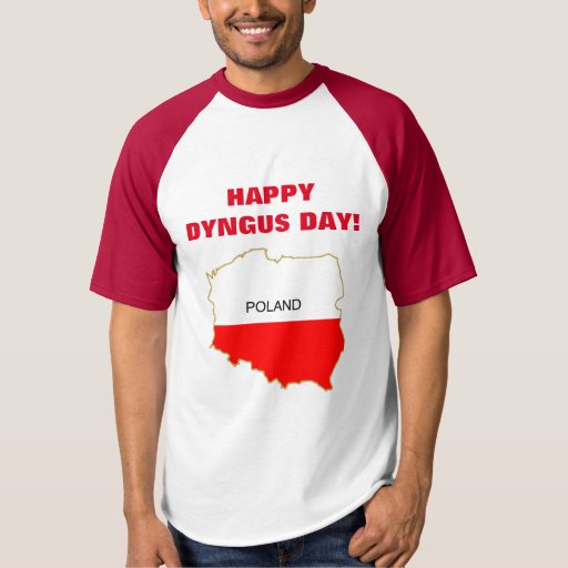 HAPPY DYNGUS DAY TSHIRT Zazzle
