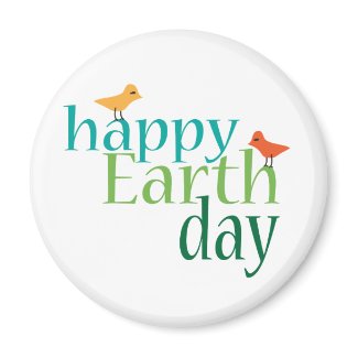 Happy Earth Day Gifts and T-shirts magnet