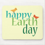 Happy Earth Day Gifts and T-shirts Mouse Pad
