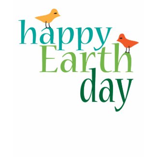 Happy Earth Day T-shirt