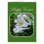 Happy Easter, Easter Blessings, White Lily Cards