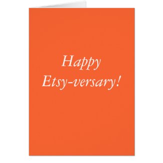 Happy Etsy-versary! card