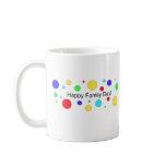 Happy Family Day! Coffee Mug