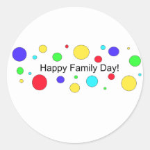 Happy Family Day! Round Stickers