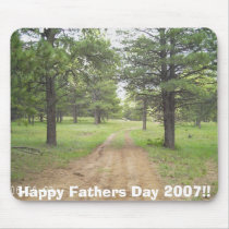 Happy Fathers Day 2007!! mousepads