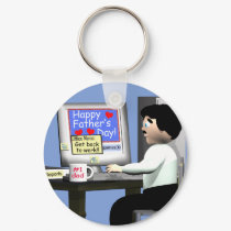 Happy Fathers Day at the Office keychains by Peerdrops Happy Fathers Day at the Office keychains