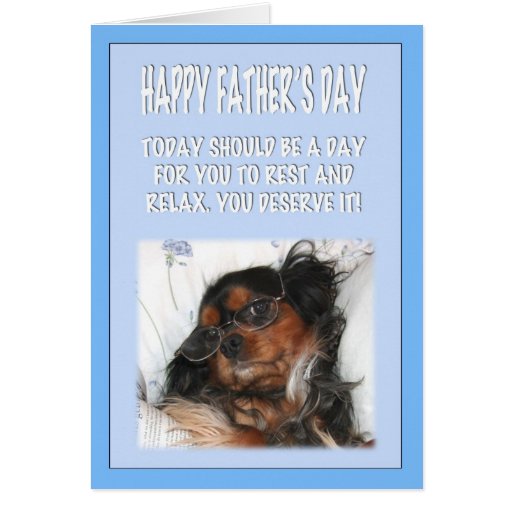 Happy Father's Day Cavalier King Charles Spaniel Greeting Cards