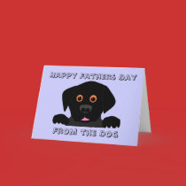 Happy Fathers Day , From the Dog cards