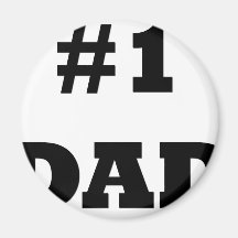 Happy Father's Day - Number 1 Dad - #1 Dad Fridge Magnet