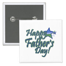 happy fathers Day Pinback Buttons