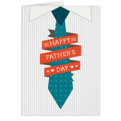 Happy Father's Day Tie with Striped Shirt Greeting Card