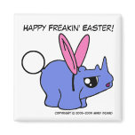 Happy Freakin' Easter! Refrigerator Magnets