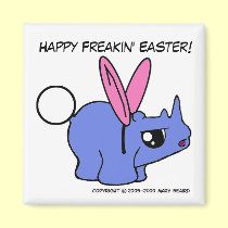 Happy Freakin' Easter! magnets