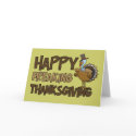 Happy Freaking Thanksgiving cards by koncepts Happy Freaking Thanksgiving cards