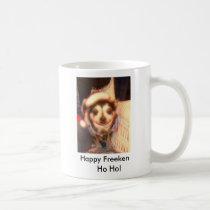 Happy Freeken     Ho Ho! mugs